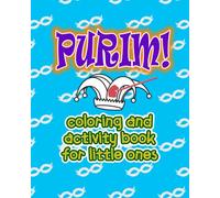 Happy Purim Coloring and Activity Book: Purim activity book for kids, ages 4-9, color count and more, large size 8x10 inches, soft cover