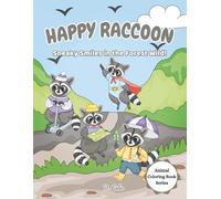 Happy Raccoon: Sneaky Smiles in the Forest Wild!