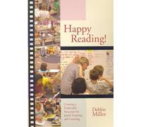 Happy Reading!: Creating a Predictable Structure for Joyful Teaching and Learning