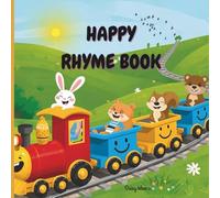 happy rhyme book: a book full of illustration and rhymes for kids