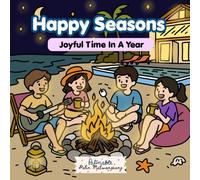 Happy Seasons: Joyful Time In A Year Coloring Book
