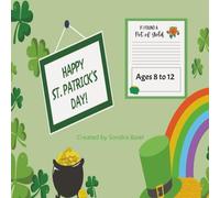 Happy St. Patrick's Day Activity Book: Activity Book Ages 8 to 12