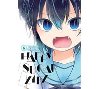 Happy Sugar Life - Tome 06: 6