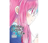 Happy Sugar Life, Vol. 9