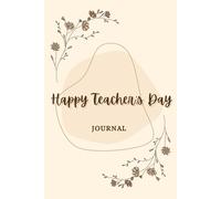 Happy Teacher's Day: JOURNAL