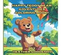 Happy Teddy Bear Adventures Coloring Book