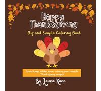 Happy Thanksgiving: Big and Simple Coloring Book