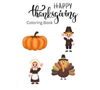 Happy Thanksgiving Coloring Book