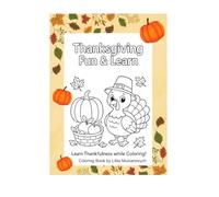 Happy Thanksgiving Coloring: Fun Thanksgiving Coloring Book for Kids