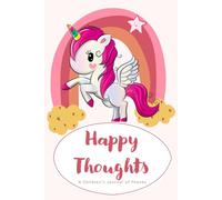 Happy Thoughts: A Children's Journal of Thanks