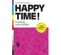 Happy Time: Le guide des sorties LGBTQI