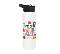 Happy To See Your Face Back To School Teacher First Day Stainless Steel Insulated Water Bottle