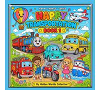 Happy Transportation: A big bold coloring book for kids ages 3 - 8