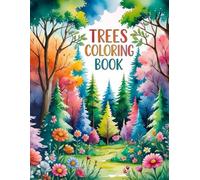 Happy Trees Coloring Book: Simple Tree Designs for Toddlers and Preschoolers