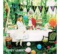 HAPPY UNBIRTHDAY -