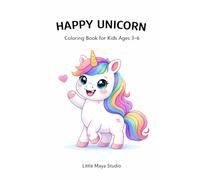Happy Unicorn: Coloring Book for Kids Ages 3-6