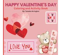 Happy Valentine's Day Coloring and Activity Book