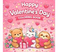 Happy Valentine's Day Coloring Book: Valentines Coloring Book