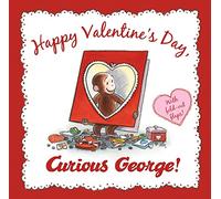 Happy Valentine's Day, Curious George!: A Valentine's Day Book For Kids