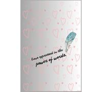 Happy Valentine's Day!: Love expressed in the power of words