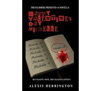 Happy Valentine's Day Michelle