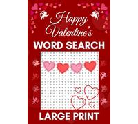 Happy Valentine's Word Search: Find Valentine's Day Words in this Large Print Word Finder