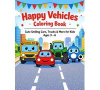 Happy Vehicles Coloring Book