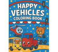 Happy Vehicles Coloring Book