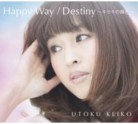 Happy Way/Destiny-Kiseki No Ki