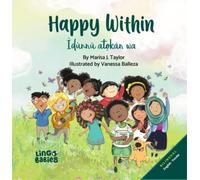 Happy within / Idunnu atokan wa (Bilingual children's book English Y (Tascabile)
