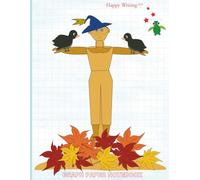 Happy Writing Graph Notebook: AniToony Cartoon Collection - Scarecrow