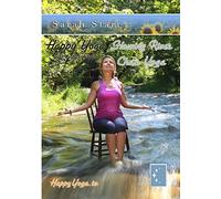 Happy Yoga with Sarah Starr Flowing River Chair Yoga