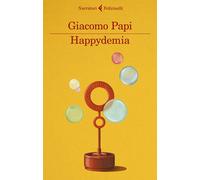 Happydemia [Paperback] [Nov 19, 2020] Papi, Giacomo