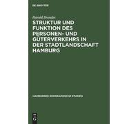 Harald Brandes Struktur Und Funktion Des Personen- Und Güterv (Copertina rigida)