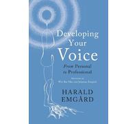 Harald Emgard Developing Your Voice (Tascabile)