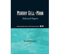 Harald Fritzsch Murray Gell-mann - Selected Papers (Copertina rigida)