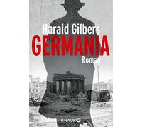 Harald Gilbers Germania: Roman (Tascabile)