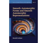 Harald Grobner Smooth-automorphic Forms And Smooth-automorphi (Copertina rigida)