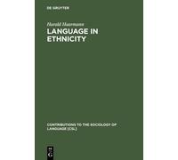 Harald Haarmann Language in Ethnicity (Copertina rigida)