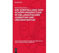 Harald Hegerman Die Vorstellung Vom Schöpfungsmittler Im Hell (Copertina rigida)