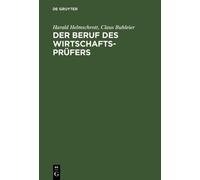 Harald Helmschrott Claus Buhle Der Beruf des Wirtschaftsprüf (Copertina rigida)