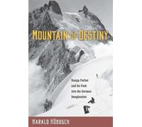 Harald Höbusch Mountain of Destiny (Copertina rigida)