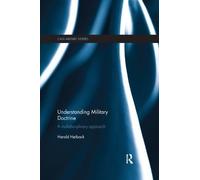 Harald Hoiback Understanding Military Doctrine (Tascabile) Cass Military Studies