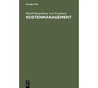 Harald Hungenberg Lutz Kaufmann Kostenmanagement (Copertina rigida)