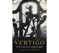 Harald Jähner Vertigo (Copertina rigida)