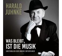 Harald Juhnke Was Bleibt Ist die Musik (CD)
