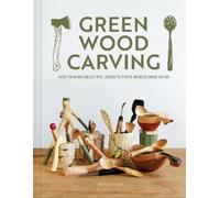 Harald Lamon Green Wood Carving (Copertina rigida)