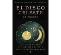 Harald Meller El disco celeste de Nebra (Tascabile)
