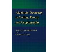 Harald Niederreiter Algebraic Geometry in Coding Theory and (Copertina rigida)