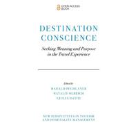 Harald Pechlaner Destination Conscience (Tascabile)